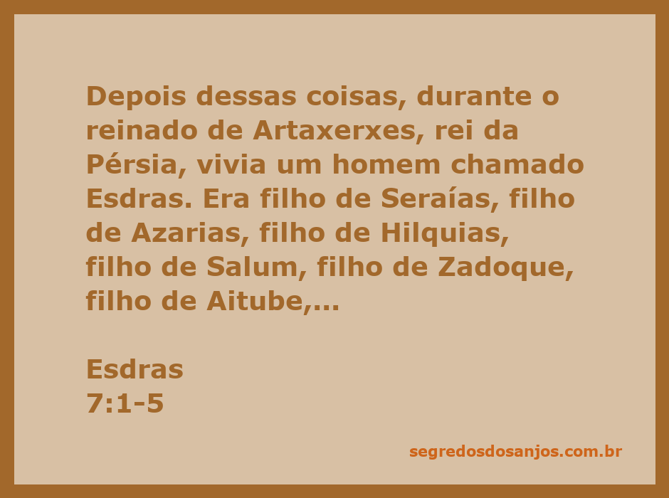 Imagem que ilustra a genealogia de Esdras, um escriba e sacerdote no tempo do rei Artaxerxes, mostrando sua linhagem sacerdotal.
