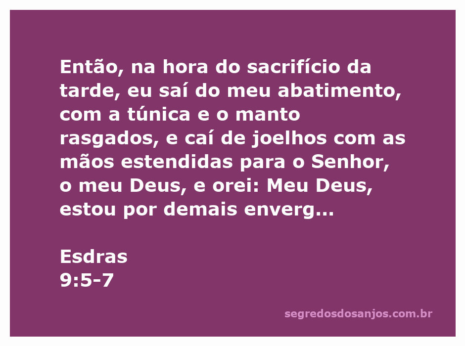 Esdras em oração, com a túnica e manto rasgados, expressando arrependimento diante de Deus.