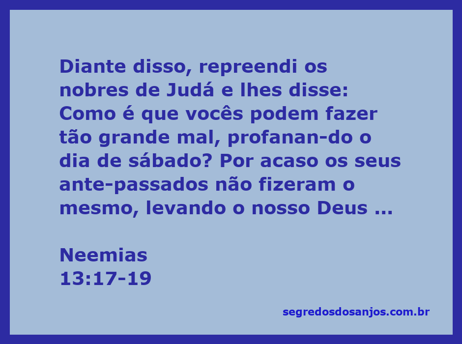 Neemias repreendendo os nobres de Judá sobre a profanação do sábado
