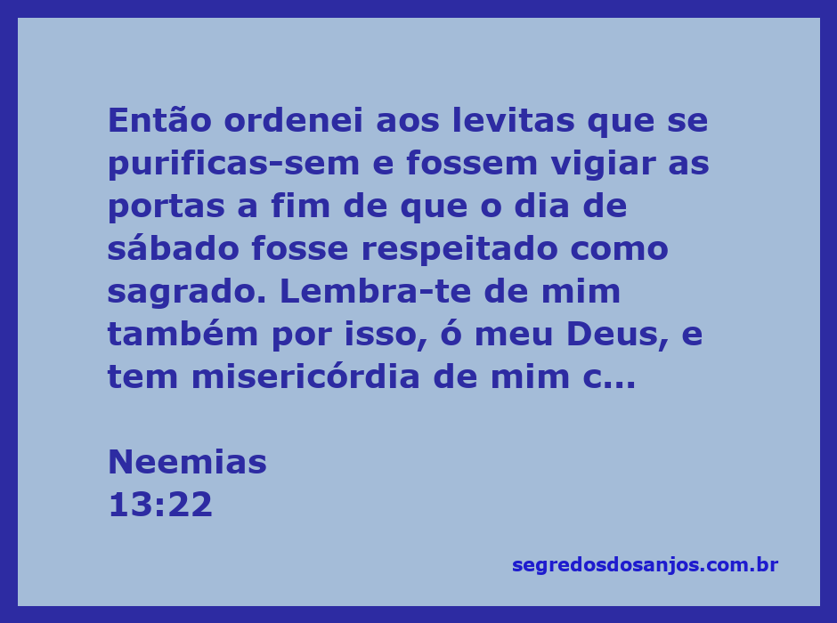 Ilustração de Neemias ordenando aos levitas a purificação e vigilância das portas no dia de sábado.