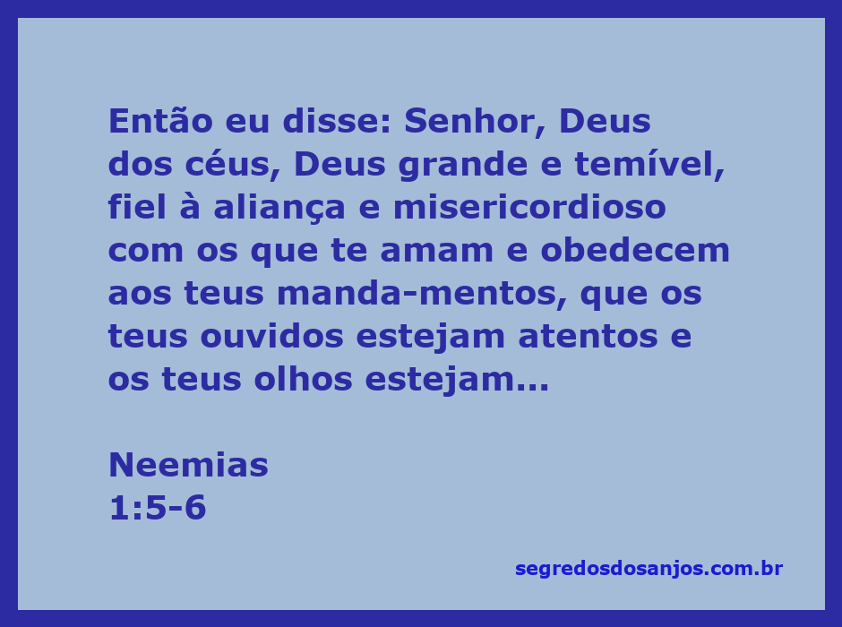 Neemias orando ao Senhor, reconhecendo os pecados do povo de Israel e pedindo misericórdia.