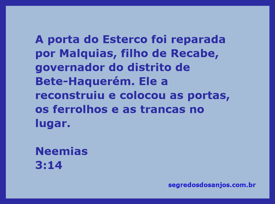 Reparo da porta do Esterco por Malquias em Bete-Haquerém