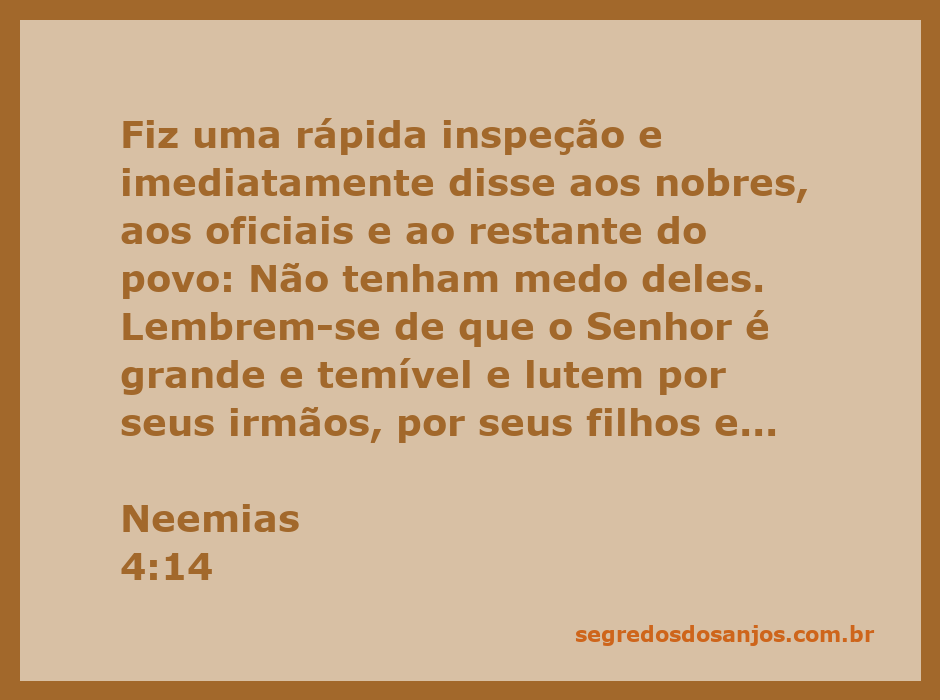 Neemias encorajando o povo a lutar por suas famílias e casas com fé no Senhor.