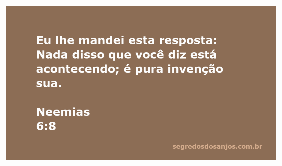 Neemias respondendo a acusações falsas em sua obra de reconstrução.