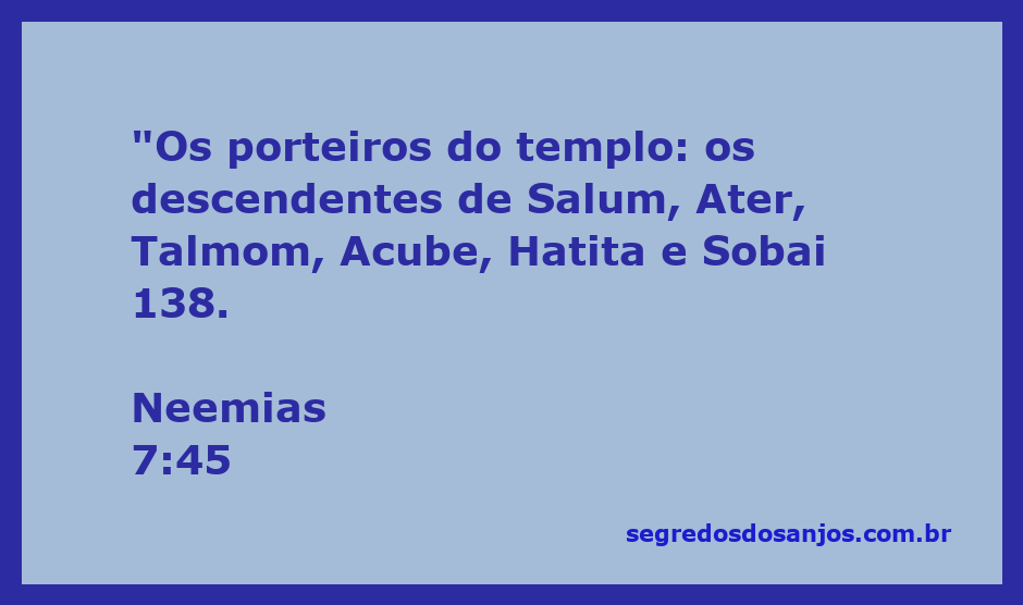 Imagem representativa dos porteiros do templo conforme Neemias 7:45, destacando os descendentes de Salum, Ater, Talmom, Acube, Hatita e Sobai.
