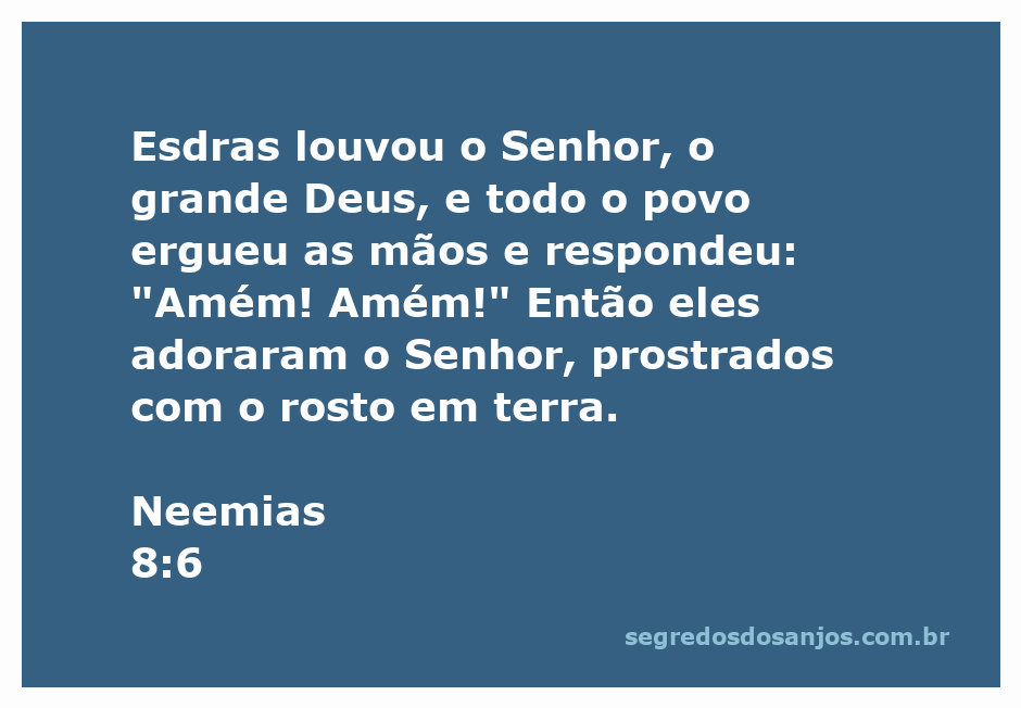 Pessoas adorando e louvando ao Senhor, prostradas com o rosto em terra, representando Neemias 8:6.