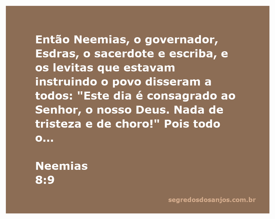 Neemias, Esdras e levitas instruindo o povo sobre a importância da alegria na consagração ao Senhor.
