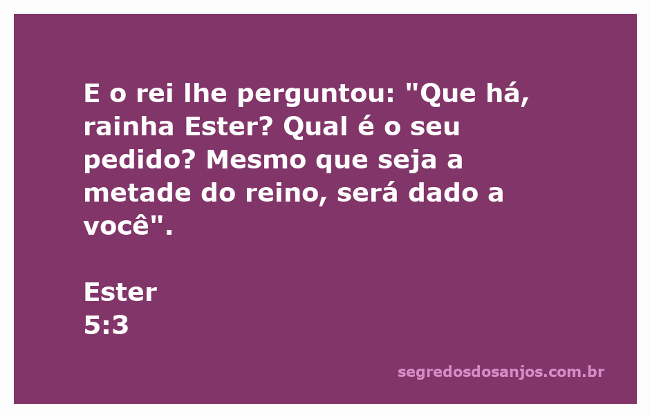 Rainha Ester diante do rei, que lhe pergunta sobre seu pedido.