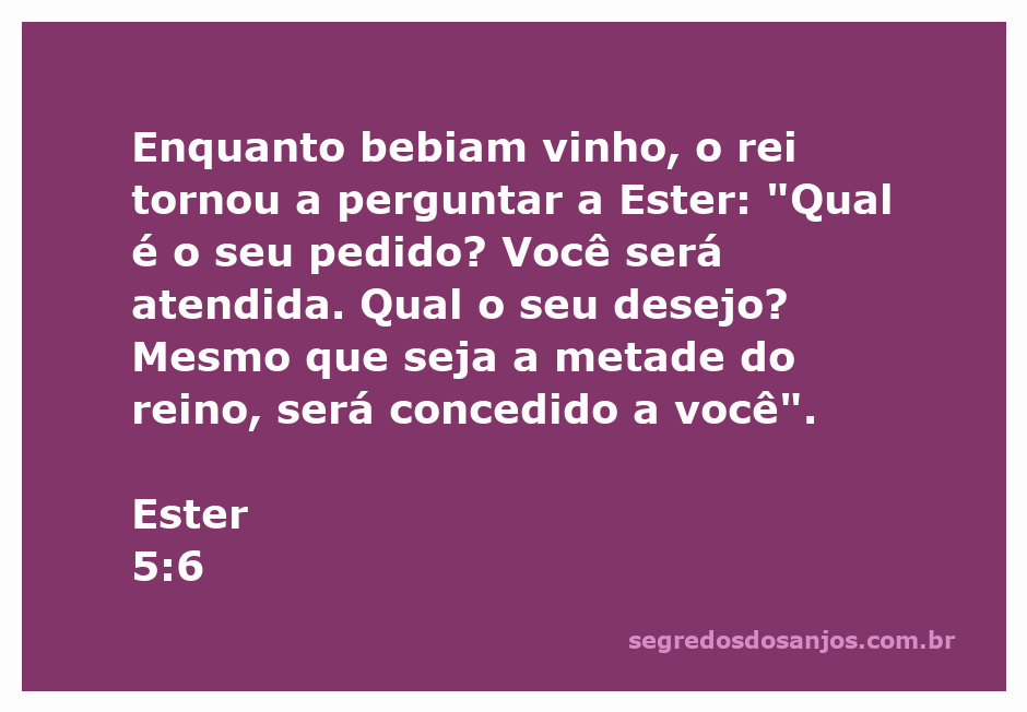 Rei perguntando a Ester sobre seu desejo enquanto bebem vinho.