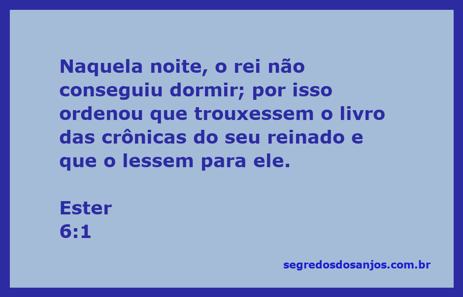 Imagem do rei persa não conseguindo dormir enquanto lê o livro das crônicas.