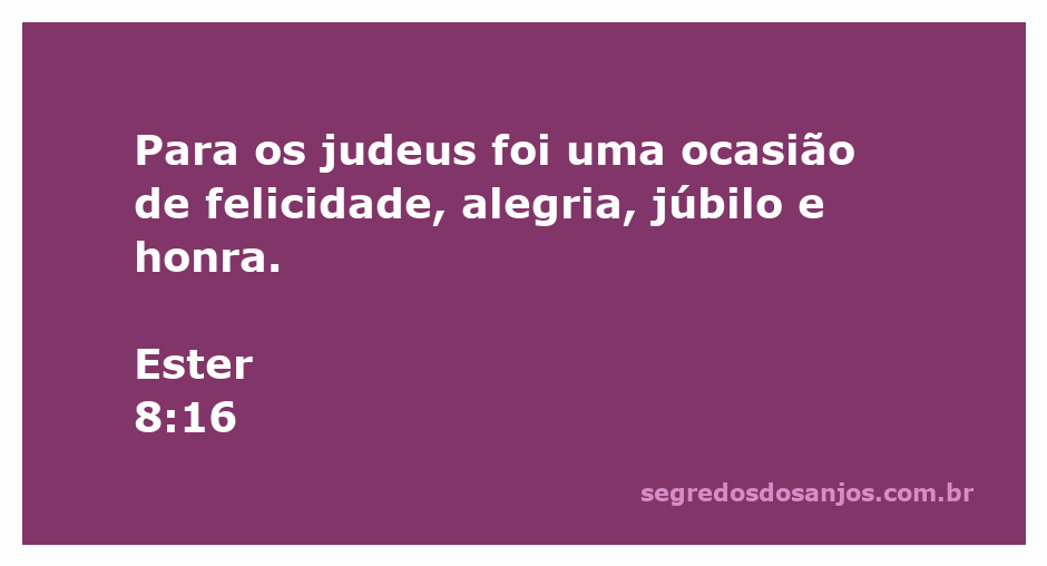 Imagem que representa a celebração dos judeus após a salvação em Ester 8:16.