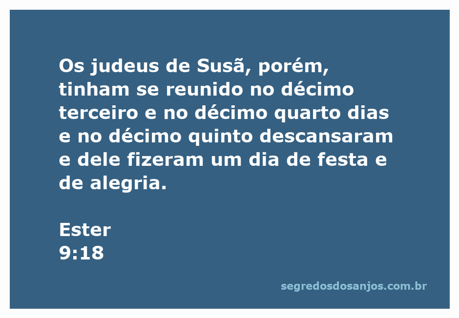 Os judeus de Susã comemorando a festa de alegria após a vitória em Ester 9:18.