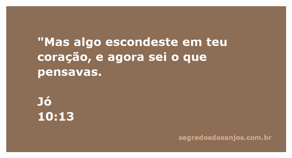 Uma ilustração que representa a reflexão interna de Jó, destacando a frase 'algo escondeste em teu coração'.