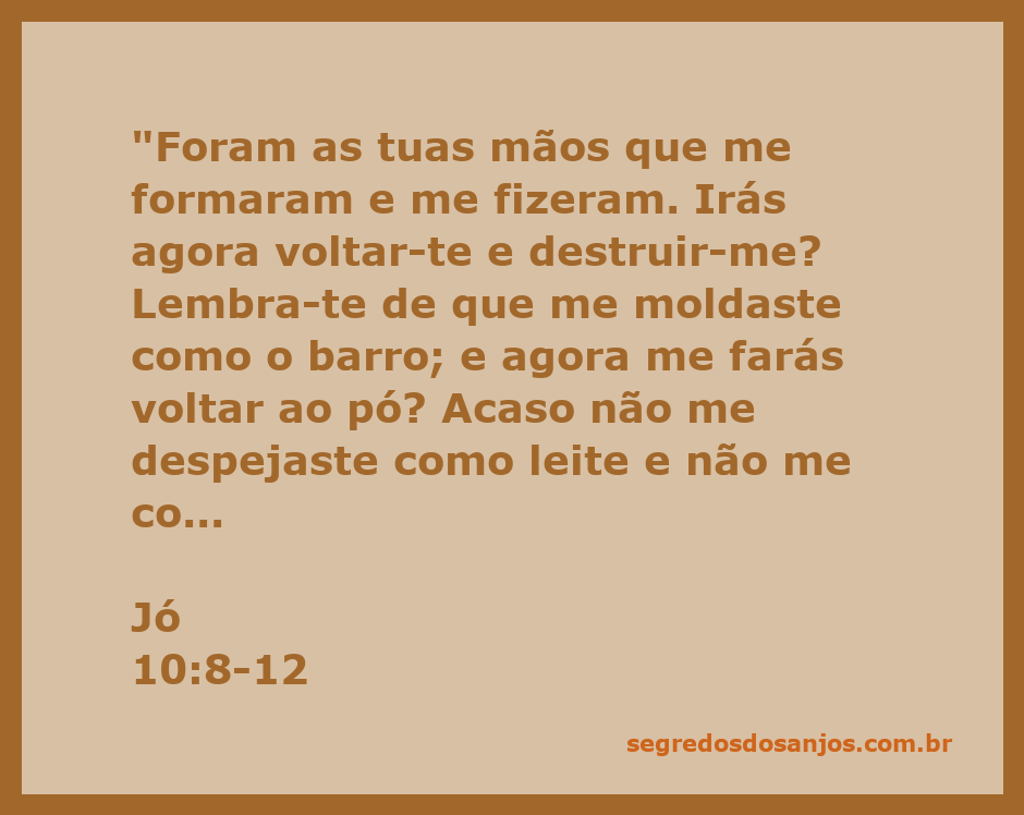 Versículo de Jó 10:8-12 destacando a criação e a bondade de Deus