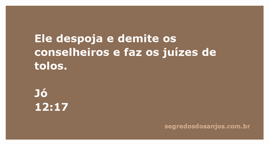 Imagem representativa de Jó 12:17, destacando a sabedoria divina sobre conselheiros e juízes.