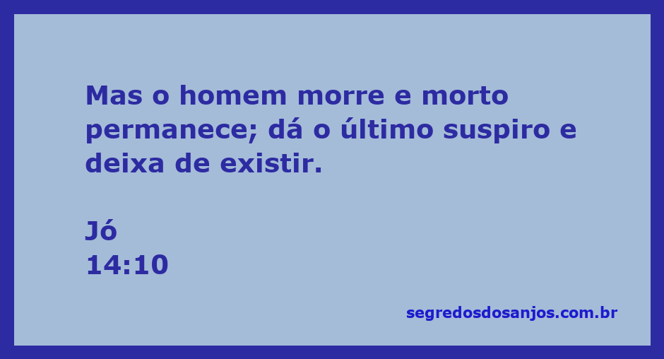 Imagem representativa da passagem bíblica Jó 14:10 sobre a mortalidade humana.
