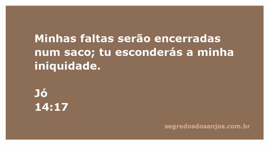 Ilustração do versículo Jó 14:17, representando a ideia de encerrar as faltas e esconder a iniquidade.