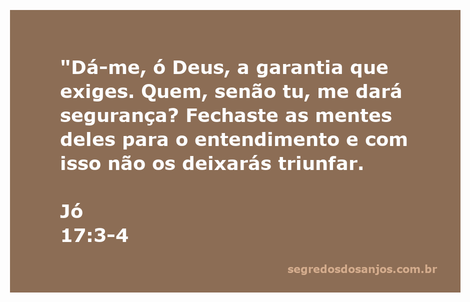 Imagem representativa da passagem de Jó 17:3-4, simbolizando a busca por segurança divina em tempos de incerteza.