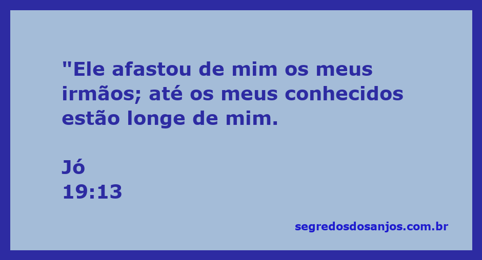 Ilustração de Jó expressando sua solidão e abandono, refletindo sobre a distância de seus irmãos e conhecidos.