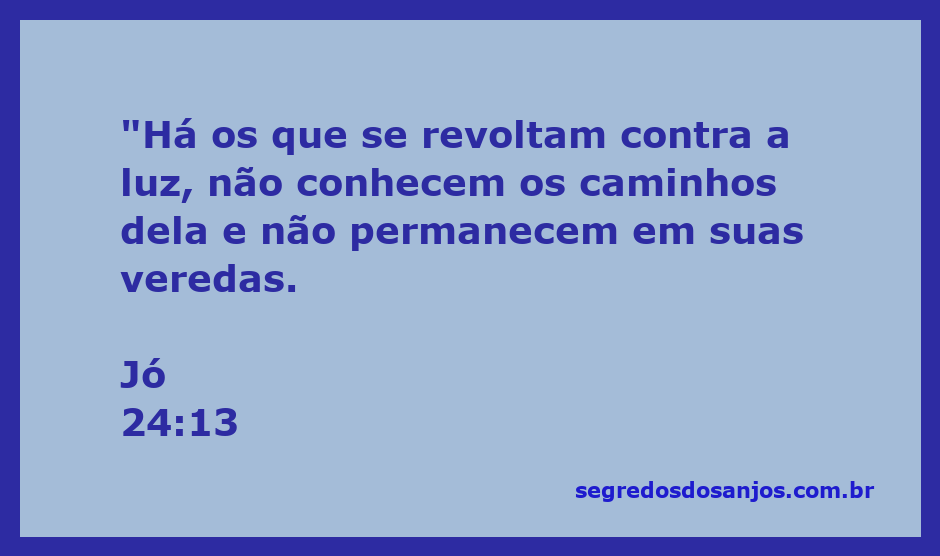 Imagem representativa do versículo Jó 24:13, simbolizando a luta entre a luz e a escuridão.