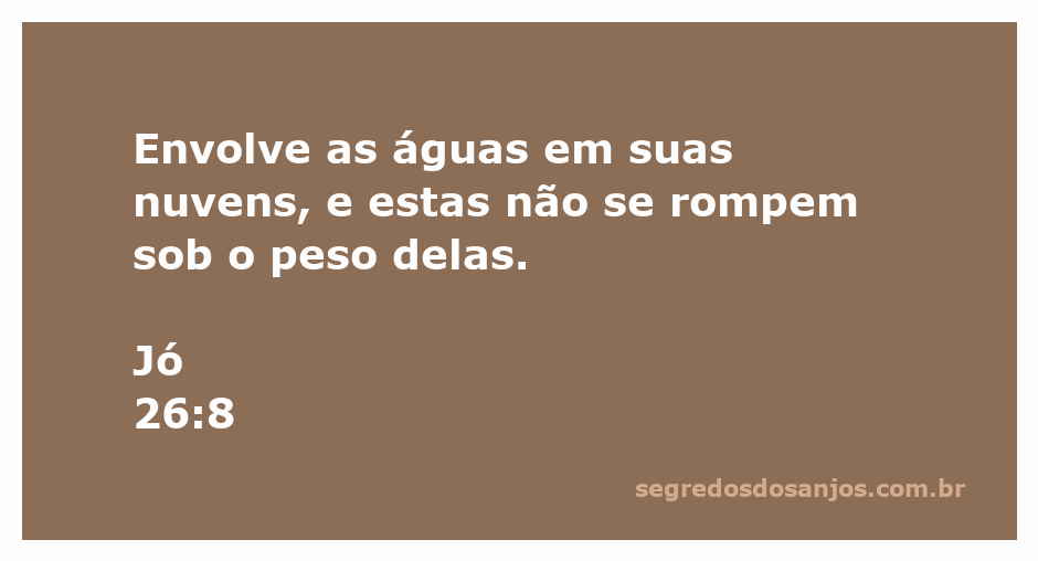 Imagem ilustrativa do versículo Jó 26:8, mostrando nuvens carregadas de água no céu.