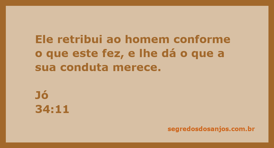 Imagem ilustrativa do versículo de Jó 34:11, que fala sobre a retribuição das ações humanas.