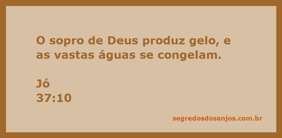 Imagem representativa do versículo Jó 37:10, mostrando a criação do gelo pelo sopro de Deus.