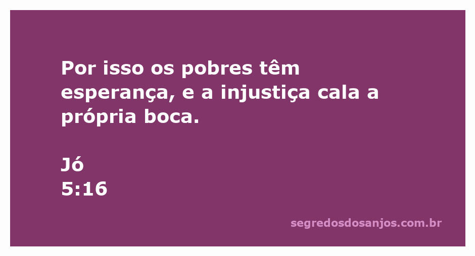 Imagem representativa da esperança dos pobres e da justiça divina, inspirada no versículo de Jó 5:16.