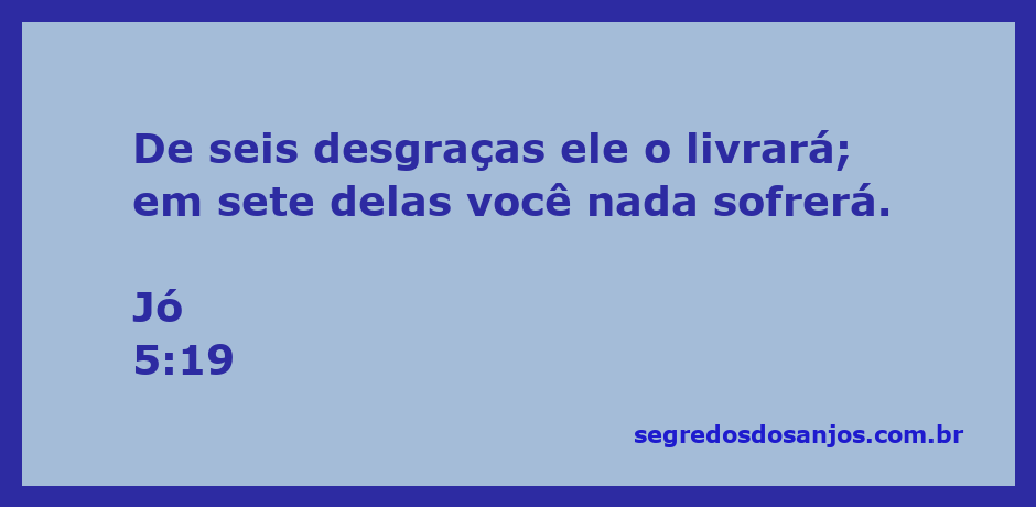 Imagem representativa da proteção divina conforme Jó 5:19, destacando a libertação de desgraças.