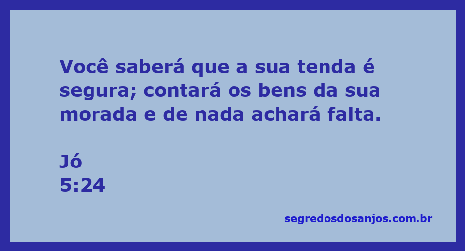 Ilustração de Jó 5:24, representando segurança e prosperidade em uma moradia