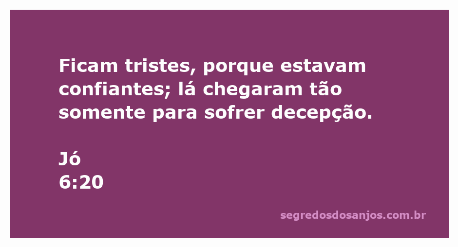 Imagem que representa a decepção e a tristeza mencionadas em Jó 6:20, com elementos visuais que simbolizam a confiança e a frustração.