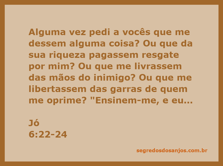 Ilustração da passagem bíblica Jó 6:22-24, refletindo a busca por compreensão e verdade.