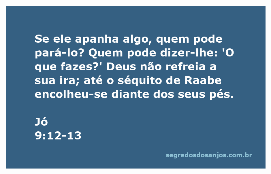 Ilustração representando Jó refletindo sobre a soberania e poder de Deus, com destaque para a passagem Jó 9:12-13.