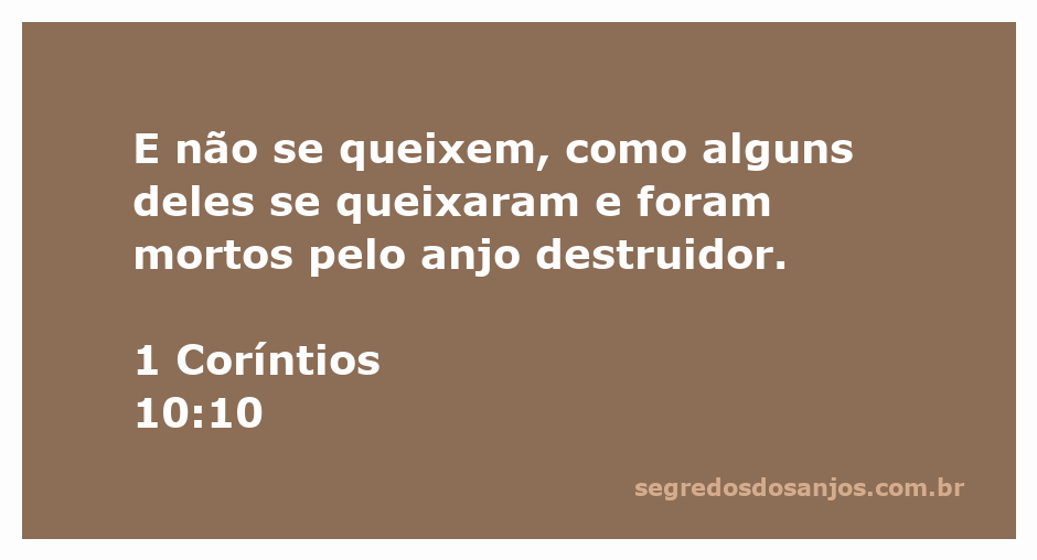 Ilustração de 1 Coríntios 10:10 destacando a advertência sobre queixas e suas consequências.