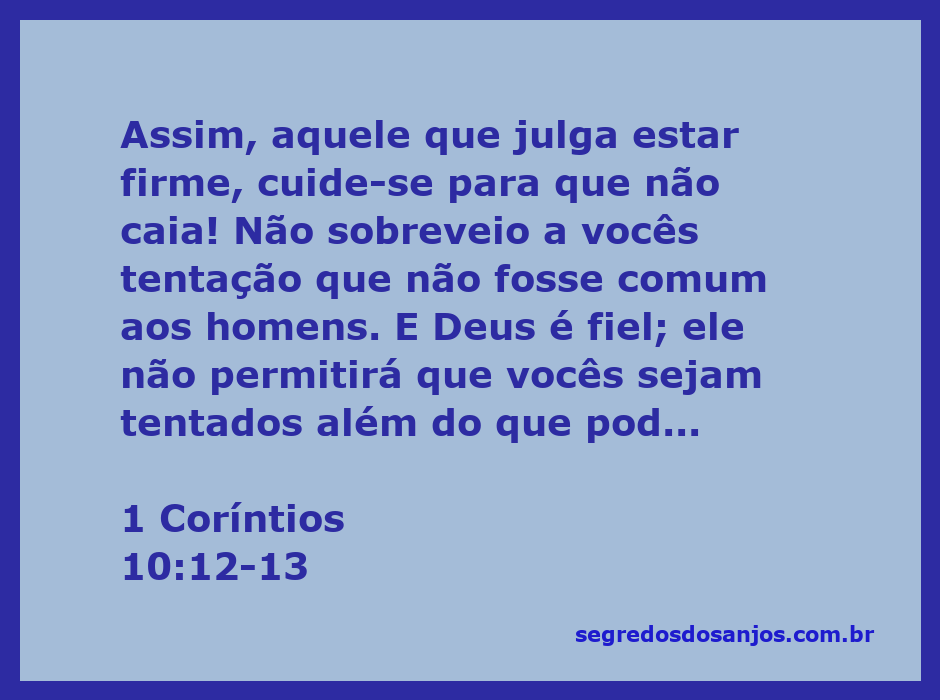 Ilustração da passagem bíblica 1 Coríntios 10:12-13, destacando a importância da vigilância e da fidelidade de Deus em tempos de tentação.