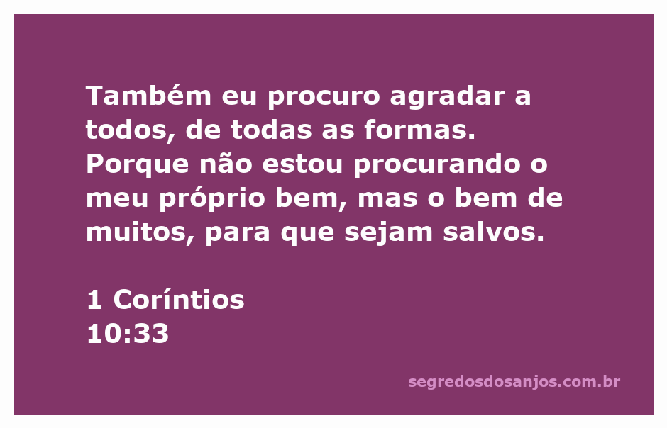 Imagem ilustrativa de 1 Coríntios 10:33, destacando a importância de agradar ao próximo e buscar o bem coletivo.