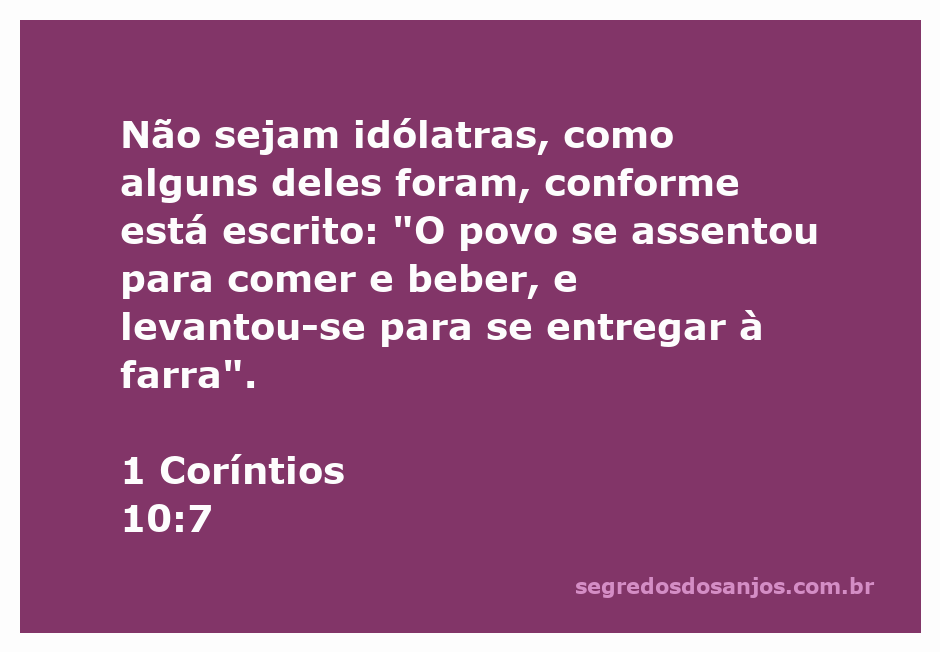 Imagem representativa de 1 Coríntios 10:7, mostrando pessoas se entregando à farra e à idolatria.