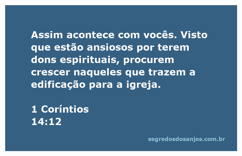 Ilustração do versículo 1 Coríntios 14:12 sobre dons espirituais e edificação da igreja.