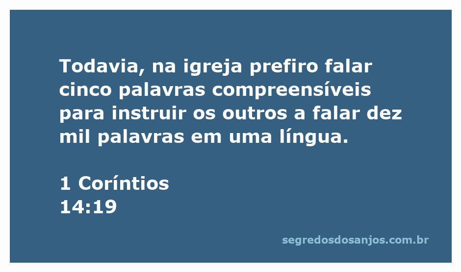 Versículo de 1 Coríntios 14:19 enfatizando a importância da comunicação clara na igreja.