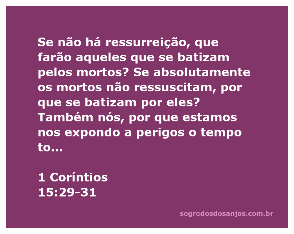 Imagem representando a reflexão sobre a ressurreição e o batismo pelos mortos em 1 Coríntios 15:29-31.