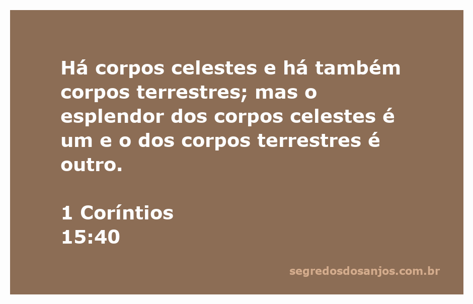 Ilustração representando a diferença entre corpos celestes e terrestres, baseada em 1 Coríntios 15:40.