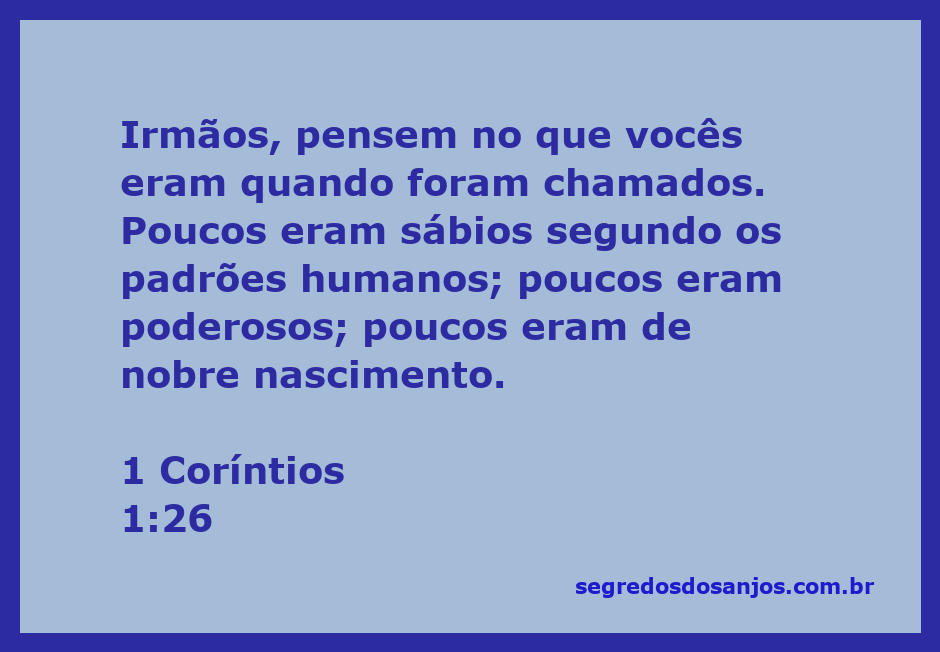 Uma ilustração que representa a humildade e a escolha divina, com a citação de 1 Coríntios 1:26 sobre a chamada de Deus.