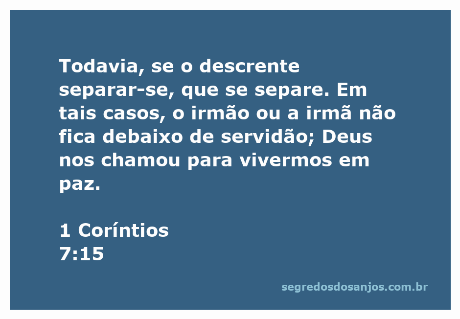 Imagem representativa do versículo 1 Coríntios 7:15, que aborda a separação e a paz entre os casais.