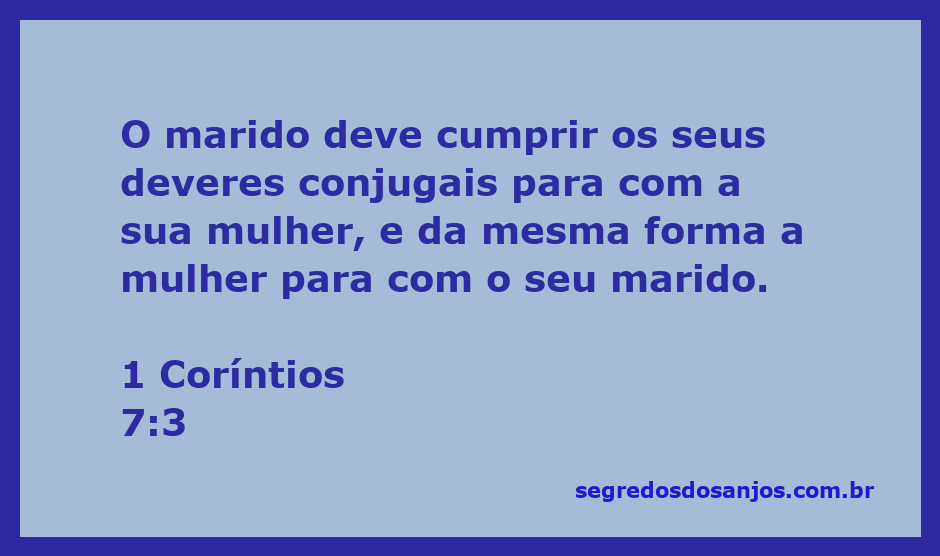 O casal cumprindo seus deveres conjugais conforme 1 Coríntios 7:3