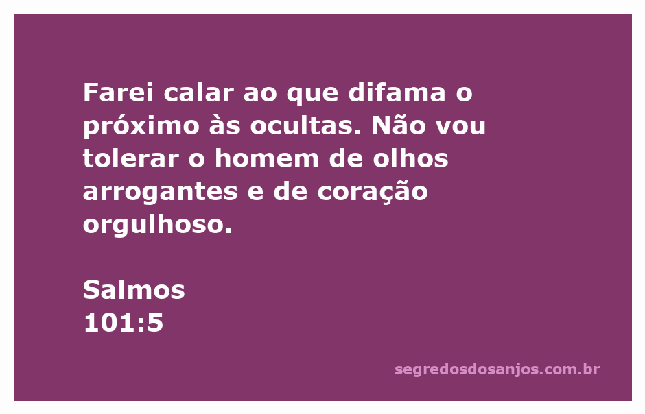 Imagem ilustrativa do versículo Salmos 101:5, abordando a temática da difamação e do orgulho.