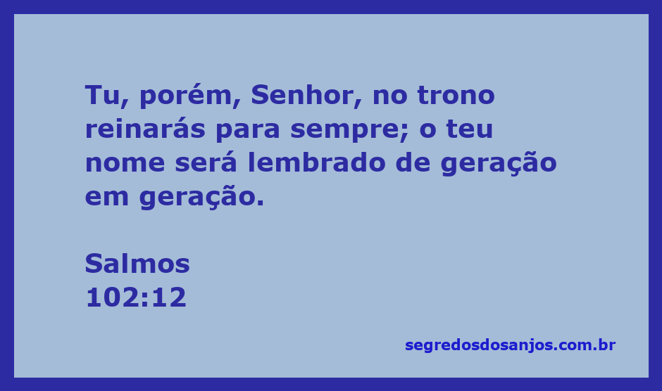 Imagem inspiradora representando o versículo Salmos 102:12, destacando a soberania eterna de Deus.