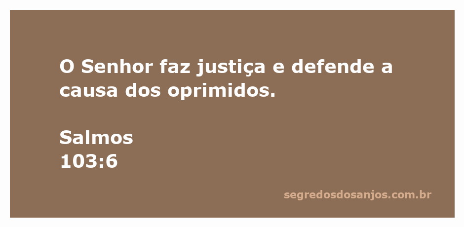 Imagem representativa de Deus fazendo justiça para os oprimidos, inspirada no Salmo 103:6.