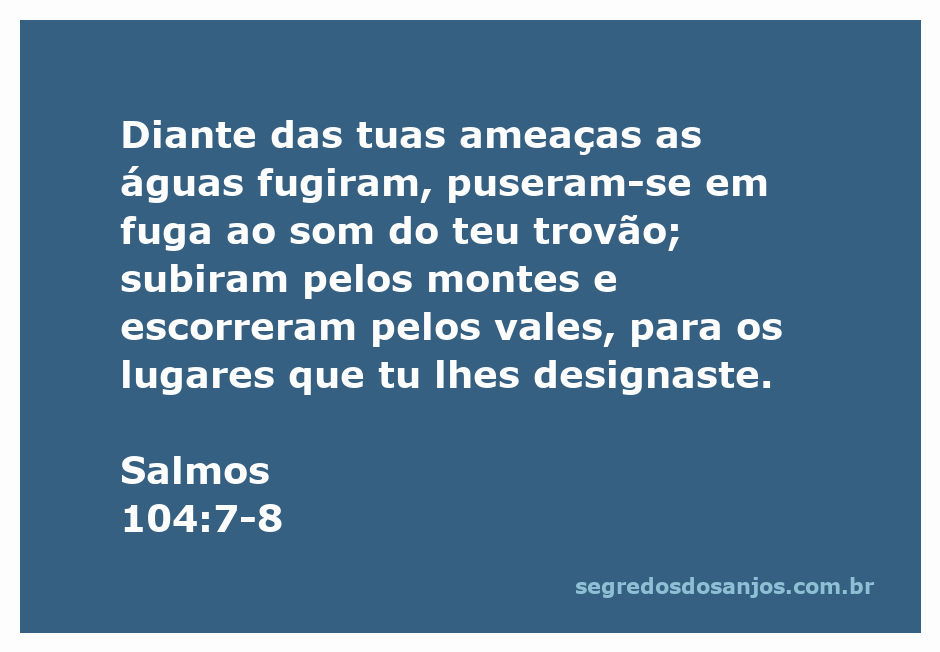 Imagem ilustrativa do Salmos 104:7-8, mostrando águas fugindo em resposta a um trovão divino.