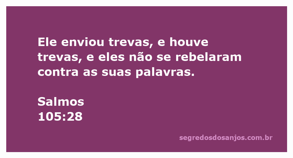 Imagem representando a escuridão e a obediência à palavra de Deus conforme Salmos 105:28.