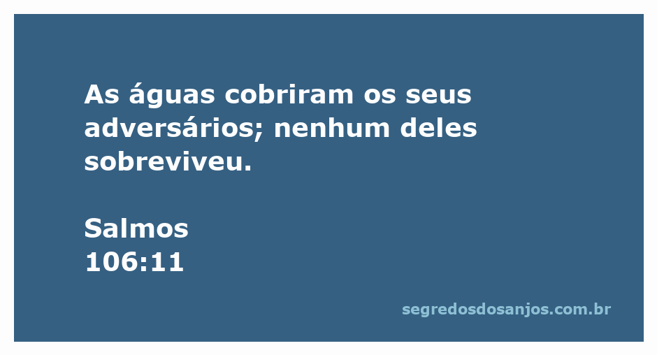 Imagem representando as águas cobrindo os adversários, simbolizando a proteção divina descrita em Salmos 106:11.